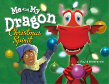 David Biedrzycki Me and My Dragon: Christmas Spirit (Hardback) (UK IMPORT)