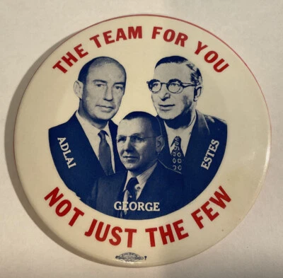 1956 Adlai Stevenson Kefauver  & George Trigate Campaign 4" Button  Unlisted - Image 1 of 3