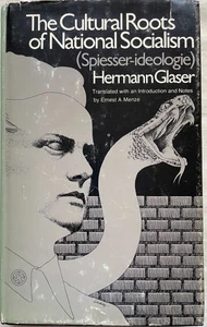 Cultural Roots of National Socialism by Hermann Glaser - 1978 - U of TX Press - Imagen 1 de 3