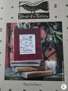 PRAY FOR PEACE BIRDS OF A FEATHER CROSS STITCH CHART - Picture 1 of 3