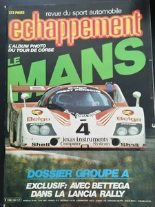 MAGAZINE REVUE SPORT AUTOMOBILE ECHAPPEMENT N°164 JUIN 1982 LE MANS LANCIA RALLY - Imagen 1 de 2