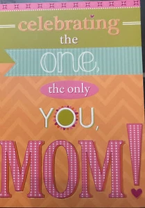 Celebrating The One And Only You Mom, Happy Mother’s Day, Large, Greeting Card - Picture 1 of 3