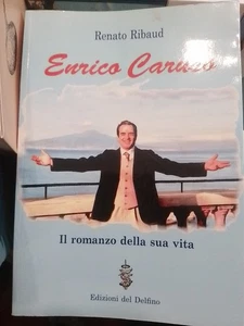 renato Rimbaud Enrico Caruso il romanzo - Picture 1 of 11