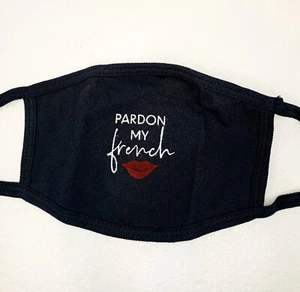 Pardon My French Adult Face Mask - Picture 1 of 4