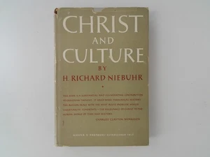 1951 CHRIST AND CULTURE by H. Richard Niebuhr 1st Ed HCDJ - Bild 1 von 5