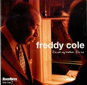 FREDDY COLE - I'M NOT MY BROTHER, I'M ME - CD - Bild 1 von 2