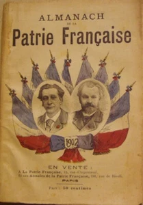 COLLECTIF - ALMANACH DE LA PATRIE FRANCAISE - CARAN D'ACHE - FORAIN - 1902 - Imagen 1 de 7