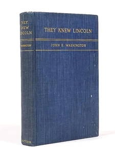 John E Washington, Carl Sandburg / They Knew Lincoln 1st Edition 1942 - Bild 1 von 6