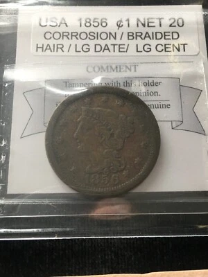 1856 Upright 5   USA, Large One Cent..Braided Hair; Corrosion - Image 1 of 4