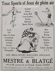 PUBLICITE MESTRE & BLATGE TOUS SPORTS BALLONS ANGLAIS BOXE FOOTBALL 1923 ADVERT