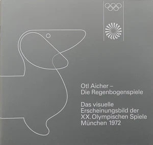 OTL AICHER Die Regenbogenspiele, Dackel Waldi Oly München 1972, Katalog 2012 RAR - Bild 1 von 4