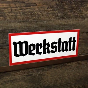 Schild Werkstatt Deko Wegweiser Wehrmacht WK2 WW2 Retro Hinweisschild Warnschild - Bild 1 von 2