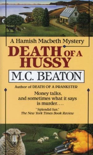 Death of a Hussy; Hamish Macbeth Mysteries, No- paperback, 0804107688, MC Beaton Foto 1 de 1
