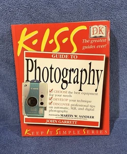 Pre Owned K-I-S-S Guide To Photography Paperback Book 2001 Printed In Germany - Imagen 1 de 4