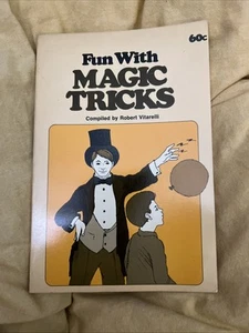 Vintage Book Fun With Magic Tricks Compiled Robert Vitarelli Vintage 1970 BB12 - Picture 1 of 8