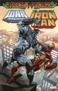 Iron Man/War Machine: Hands of the Mandarin Benson, Scott; Kaminski, Len; - Picture 1 of 3