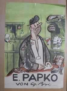 GERHARD BRINKMANN = G. BRI (Karikatur) E. PAPKO. farb. PLAKAT ca. 40x60 cm,~1950 - Bild 1 von 20