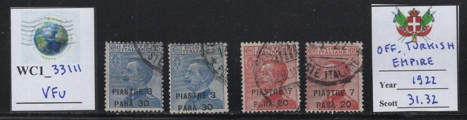 WC1_33111 ITALIAN OFFICES: TURKISH EMPIRE. Stock 1922 stamps. Sc. 31,32. Used - image 1 of 1