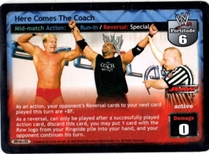 WWE: Here Comes The Coach [Played] card type Mid-match Action Raw Deal Wrestling - Picture 1 of 1