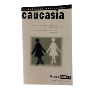 CAUCASIA a Novel by Danzy Senna (1999) - Picture 1 of 4