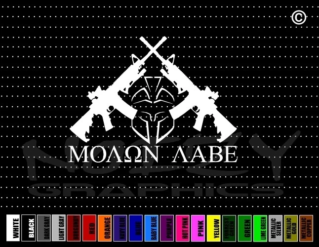 Molon Labe #6 2nd Amendment Gun AR Spartan NRA Car Decal Window Vinyl Sticker - Image 1 of 1