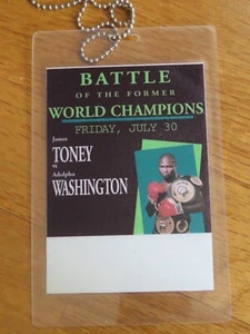 Battle JAMES TONEY vs ADOLPHO WASHINGTON July 30, 1999 Media Laminated Pass - Picture 1 of 3