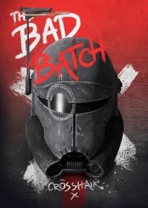 The Bad Batch Crosshair Helmet Metal Poster Star Wars Clone Wars 7x11 12x18  - Picture 1 of 1