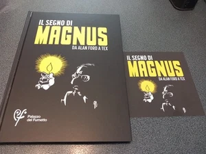 Magnus - Il Segno di Magnus – Da Alan Ford a Tex - Catalogo Pordenone Volantin - Foto 1 di 1