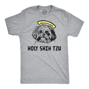 Holy Shih Tzu T Shirt Funny Dog Shitzu Shirts Hilarious Graphich Tees - Picture 1 of 7