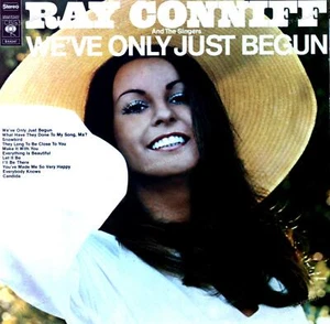 Ray Conniff And The Singers - We've Only Just Begun LP (VG+/VG+) ' - Picture 1 of 1