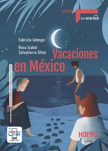 vacaciones en mexico con ebook con espansione online Ialongo 8836013139 - Foto 1 di 1