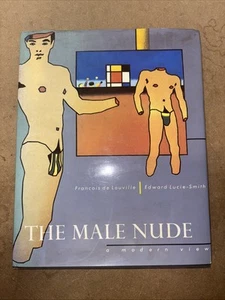 Der männliche Akt Eine moderne Ansicht von Francois de Louville & Edward Lucie-Smith Oxford - Bild 1 von 24