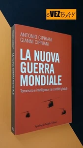 LA NUOVA GUERRA MONDIALE Terrorismo e eintelligence - Cipriani - SAGGIO Sperling - Imagen 1 de 6