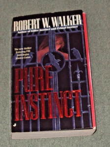 Pure Instinct by Robert W. Walker (1995, Paperback) - Bild 1 von 3