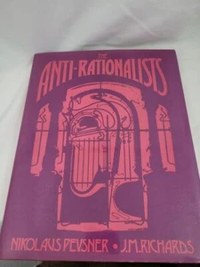 The Anti-rationalists; Pevsner; Richards - Picture 1 of 4