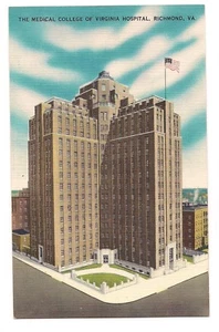 MEDICAL COLLEGE of VIRGINIA HOSPITAL New Building Richmond  Postcard VA Linen  - Picture 1 of 2