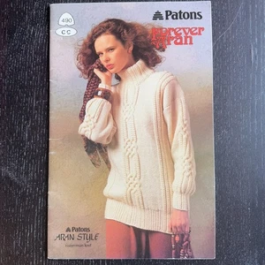 Patons Forever Aran Knitting Pattern Booklet 1987 Wool Sweaters - Picture 1 of 4