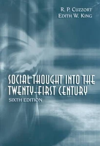 Social Thought into the 21st Century 6th Ed Cuzzort & King NEW !!! - Picture 1 of 1