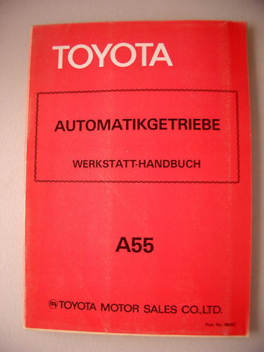 Toyota Automatikgetriebe Werkstatt-Handbuch A55 v.1979