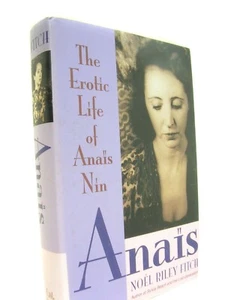 Very Nice 1st Editon ANAȈS: THE EROTIC LIFE OF ANAȈS NIN, 1993, Noel Riley Fitch - Imagen 1 de 7