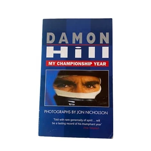 Damon Hill My Championship Year PB Book F1 Grand Prix Motor Racing Formula 1 - Picture 1 of 15
