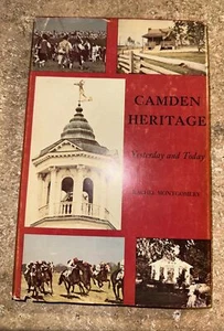 1971 Camden Heritage Yesterday and Today by Rachel Montgomery - Picture 1 of 4