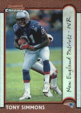1999 Bowman Chrome Refractors Patriots Football Card #52 Tony Simmons