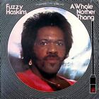 Fuzzy Haskins A Whole Nother Thang 180g 1LP Vinyl Records Store Day 2019