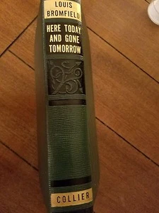 Here Today and Gone Tomorrow Louis Bromfield 1934 RARE Vintage Hard Cover - Picture 1 of 4