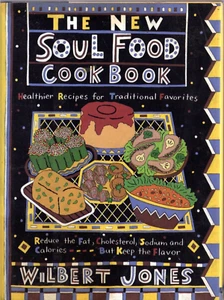 The New Soul Food Cookbook by Wilbert Jones - Bild 1 von 7