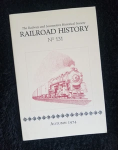 Railroad History 1974 Autumn Railway and Locomotive Historical Society No. 131 - Picture 1 of 11