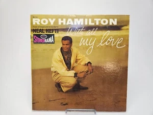 Roy Hamilton With All My Love Record LP VTG Vinyl Epic BN 518 Tested Neal Hefti - Picture 1 of 4