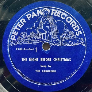 The Caroleers – The Night Before Christmas - Peter Pan Records - 78rpm - Picture 1 of 2