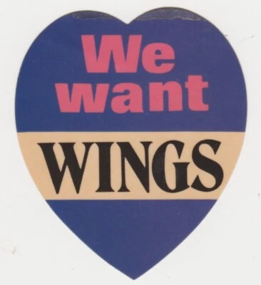 Paul McCartney 1974 W Want WINGS promo STICKER Beatles John Lennon Ringo Starr - Image 1 of 3